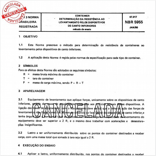 Conteiner - Determinação da resistência ao levantamento pelos dispositivos de canto inferiores
