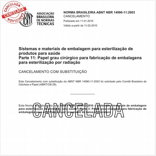 Sistemas e materiais de embalagem para esterilização de produtos para saúde - Parte 11: Papel grau cirúrgico para fabricação de embalagens para esterilização por radiação