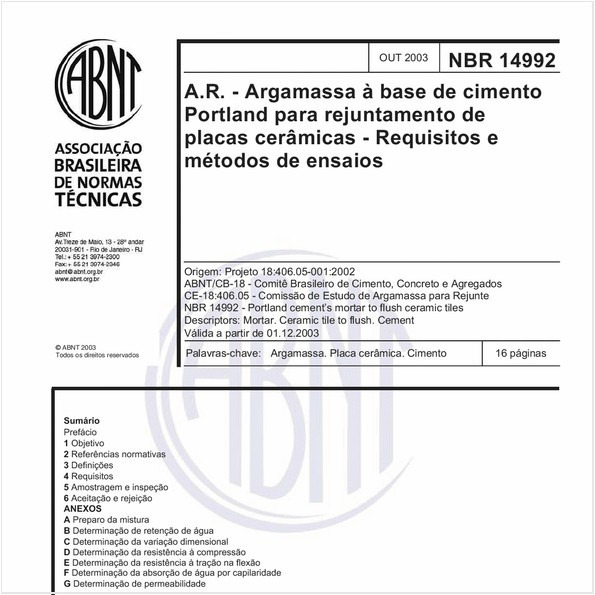 A.R. - Argamassa à base de cimento Portland para rejuntamento de placas cerâmicas - Requisitos e métodos de ensaios