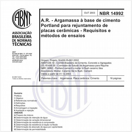 A.R. - Argamassa à base de cimento Portland para rejuntamento de placas cerâmicas - Requisitos e métodos de ensaios