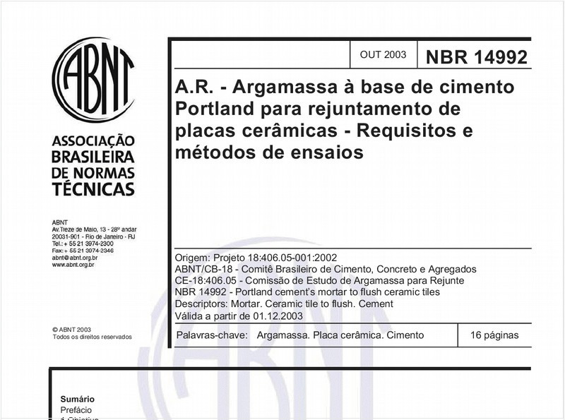 A.R. - Argamassa à base de cimento Portland para rejuntamento de placas cerâmicas - Requisitos e métodos de ensaios