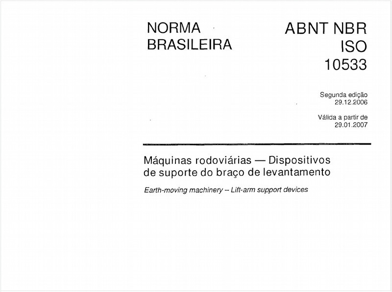 Máquinas rodoviárias - Dispositivos de suporte do braço de levantamento