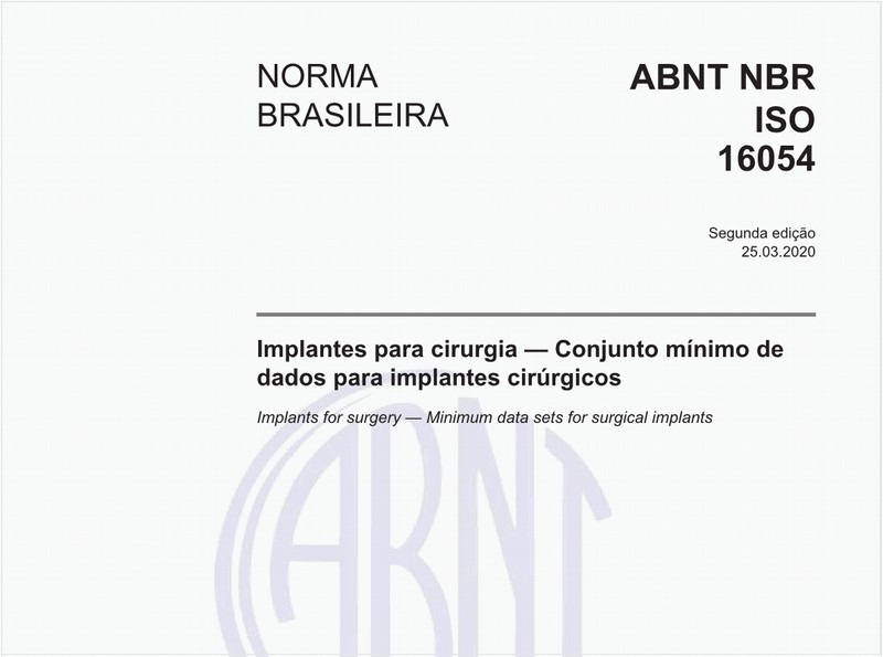 Implantes para cirurgia — Conjunto mínimo de dados para implantes cirúrgicos