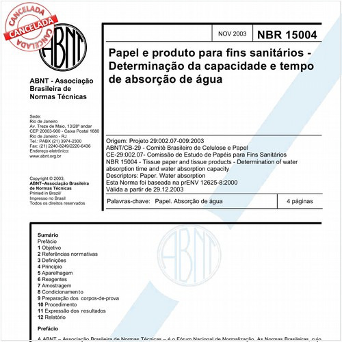 Papel e produto para fins sanitários - Determinação da capacidade e tempo de absorção de água