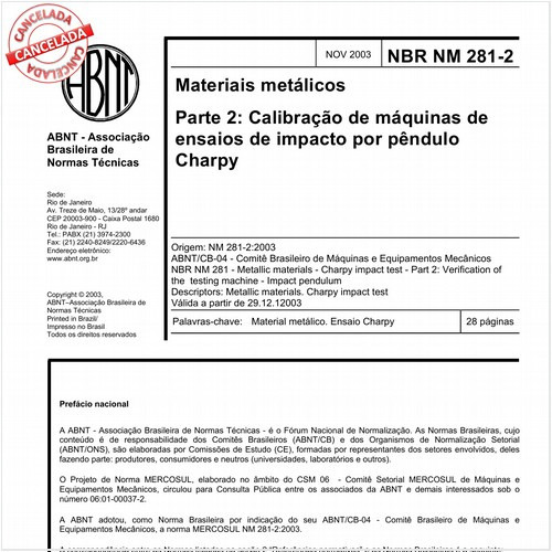 Materiais metálicos - Parte 2: Calibração de máquinas de ensaios de impacto por pêndulo Charpy