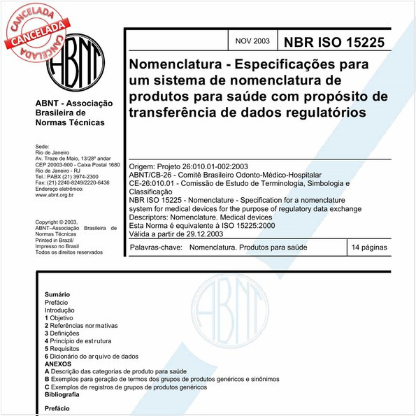Nomenclatura - Especificações para um sistema de nomenclatura de produtos para saúde com propósito de transferência de dados regulatórios