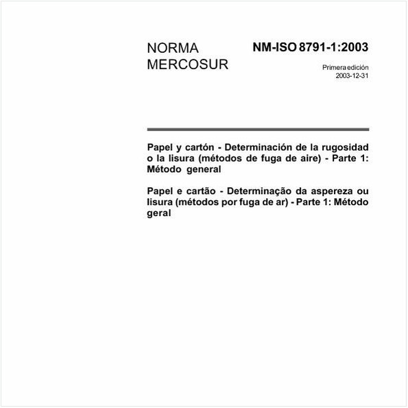 Papel e cartão - Determinação da aspereza ou lisura (métodos por fuga de ar) - Parte 1: Método geral
