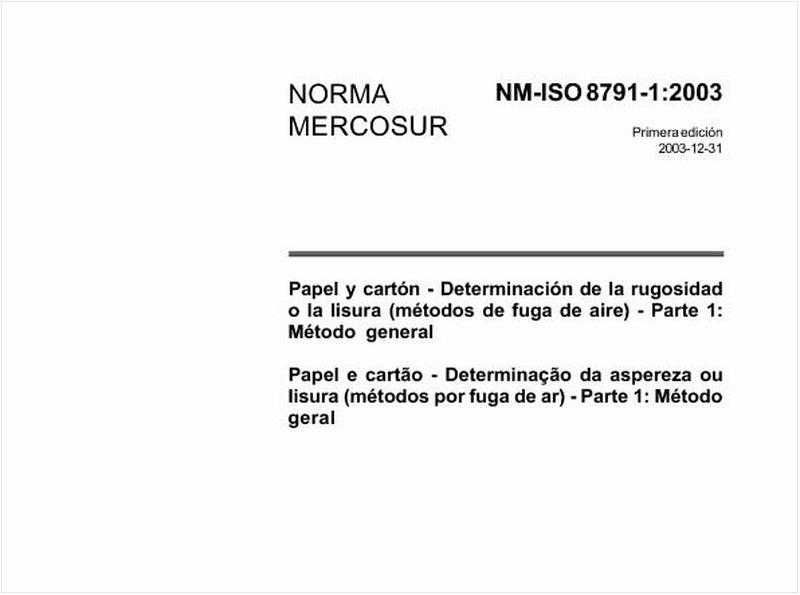 Papel e cartão - Determinação da aspereza ou lisura (métodos por fuga de ar) - Parte 1: Método geral