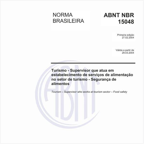 Turismo - Supervisor que atua em estabelecimento de serviços de alimentação no setor de turismo - Segurança de alimentos