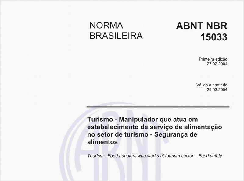 Turismo - Manipulador que atua em estabelecimento de serviço de alimentação no setor de turismo - Segurança de alimentos