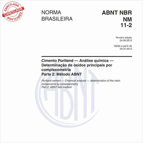 Cimento Portland - Análise química - Determinação de óxidos principais por complexometria Parte 2: Método ABNT
