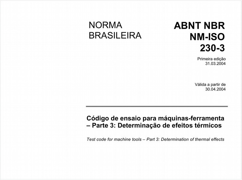 Código de ensaio para máquinas-ferramenta - Parte 3: Determinação de efeitos térmicos