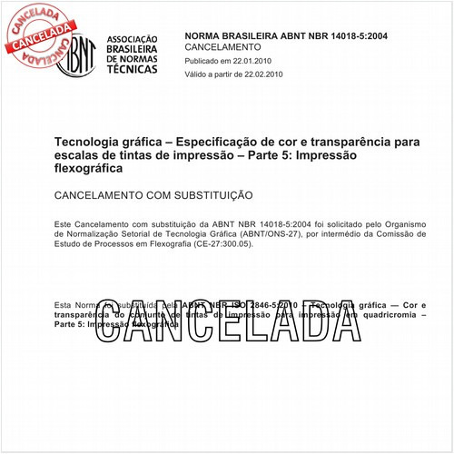 Tecnologia gráfica - Especificação de cor e transparência para escalas de tintas de impressão - Parte 5: Impressão flexográfica