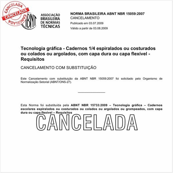 Tecnologia gráfica - Cadernos 1/4 espiralados ou costurados ou colados ou argolados, com  capa dura ou capa flexível - Requisitos