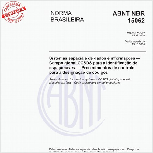 Sistemas espaciais de dados e informações - Campo global CCSDS para a identificação de espaçonaves - Procedimentos de controle para a designação de códigos