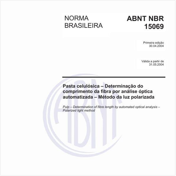 Pasta celulósica - Determinação do comprimento da fibra por análise óptica automatizada - Método da luz polarizada