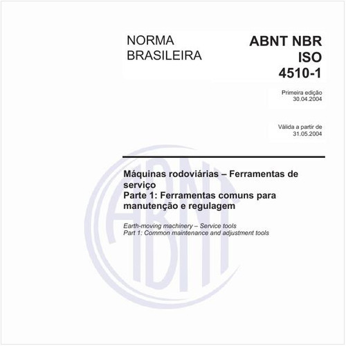 Máquinas rodoviárias - Ferramentas de serviço - Parte 1: Ferramentas comuns para manutenção e regulagem