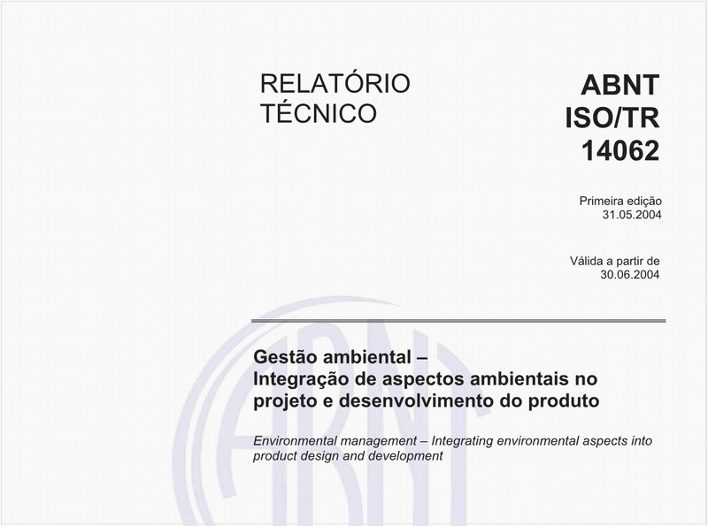 Gestão ambiental - Integração de aspectos ambientais no projeto e desenvolvimento do produto