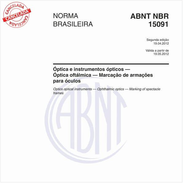 Óptica e instrumentos ópticos — Óptica oftálmica — Marcação de armações para óculos