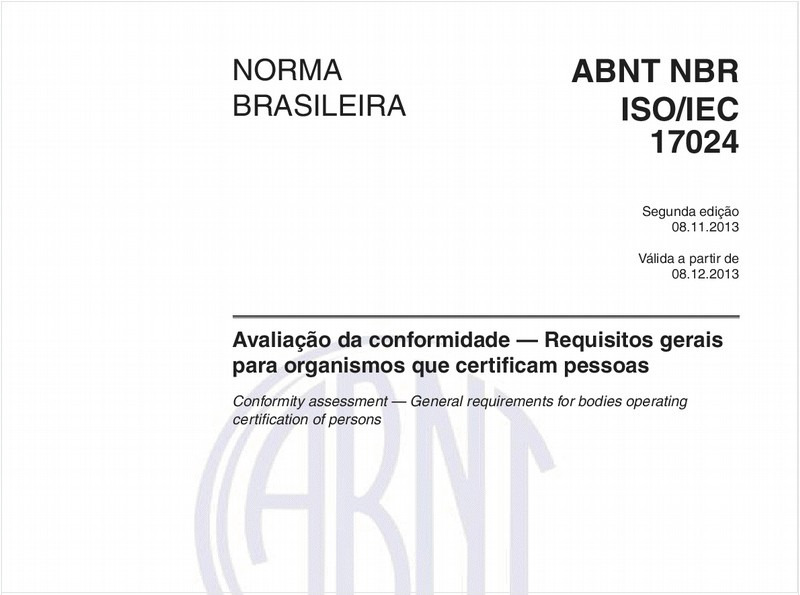 Avaliação da conformidade — Requisitos gerais para organismos que certificam pessoas