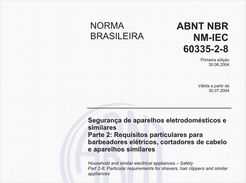 Segurança de aparelhos eletrodomésticos e similares - Parte 2: Requisitos particulares para barbeadores elétricos, cortadores de cabelo e aparelhos similares