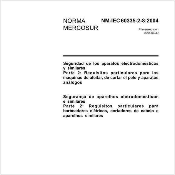 Segurança de aparelhos eletrodomésticos e similares - Parte 2: Requisitos particulares para baredores elétricos, cortadores de cabelo e aparelhos similares