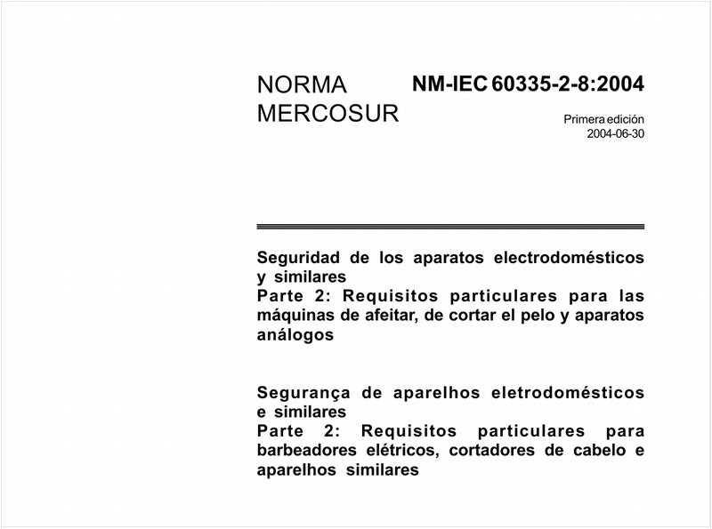 Segurança de aparelhos eletrodomésticos e similares - Parte 2: Requisitos particulares para baredores elétricos, cortadores de cabelo e aparelhos similares