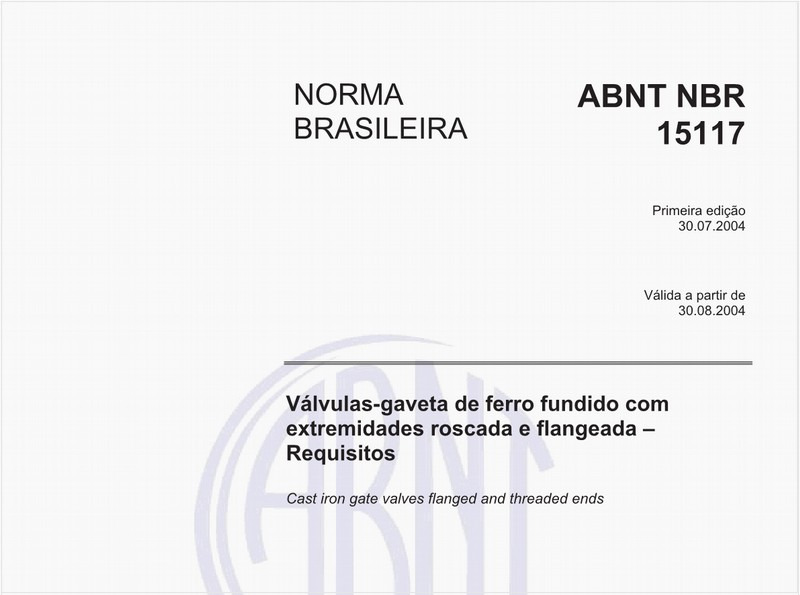 Válvulas-gaveta de ferro fundido com extremidades roscada e flangeada - Requisitos