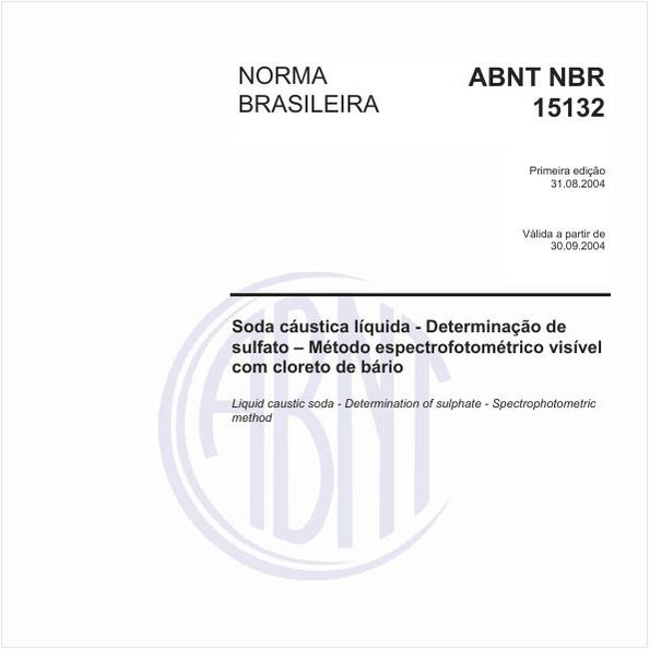 Soda cáustica líquida - Determinação de sulfato - Método espectrofotométrico visível com cloreto de bário