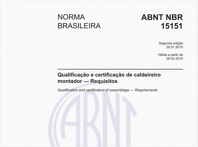 Qualificação e certificação de caldeireiro montador - Requisitos
