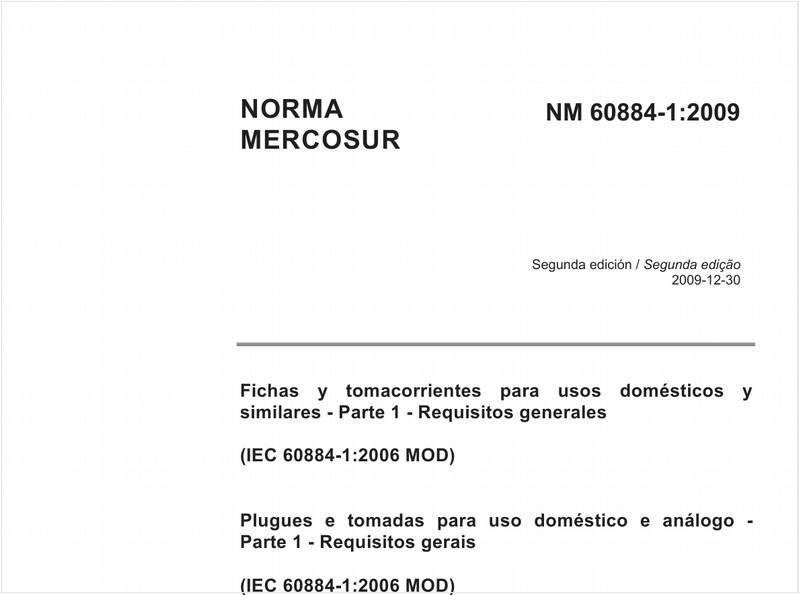 Plugues e tomadas para uso doméstico e análogo - Parte 1: Requisitos gerais (IEC 60884-1:1994 MOD)