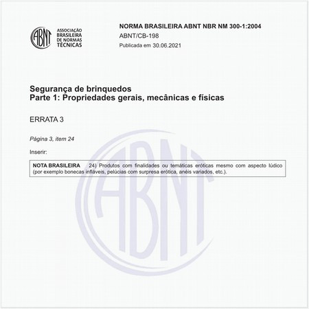 Segurança de brinquedos - Parte 1: Propriedades gerais, mecânicas e físicas
