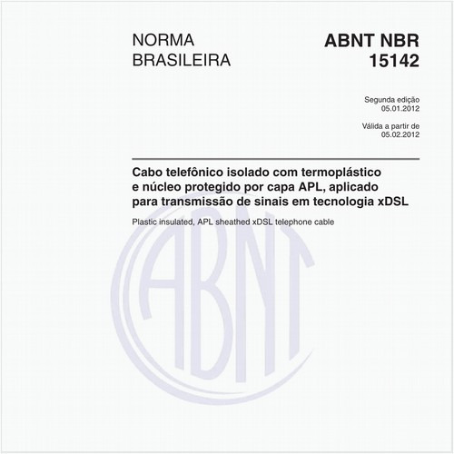 Cabo telefônico isolado com termoplástico e núcleo protegido por capa APL, aplicado para transmissão de sinais em tecnologia xDSL