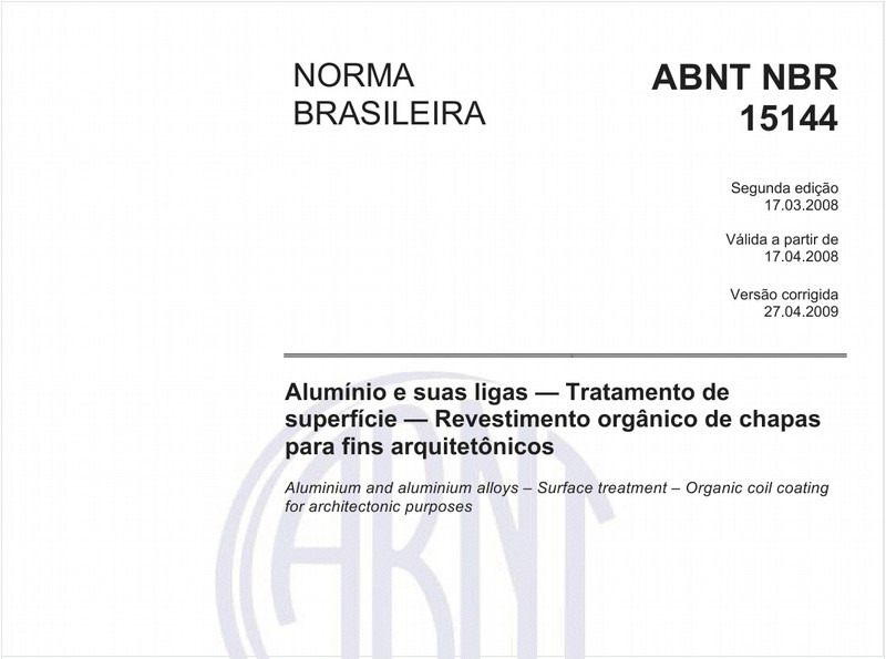 Alumínio e suas ligas - Tratamento de superfície - Revestimento orgânico de chapas para fins arquitetônicos
