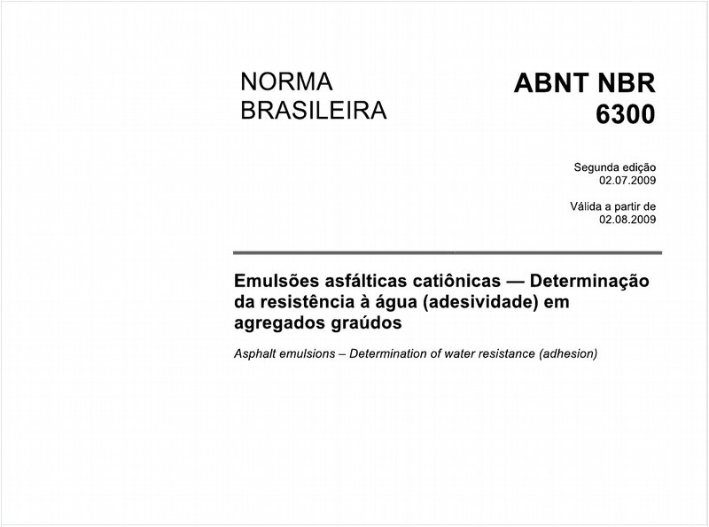 Emulsões asfálticas catiônicas - Determinação da resistência à água (adesividade) em agregados graúdos