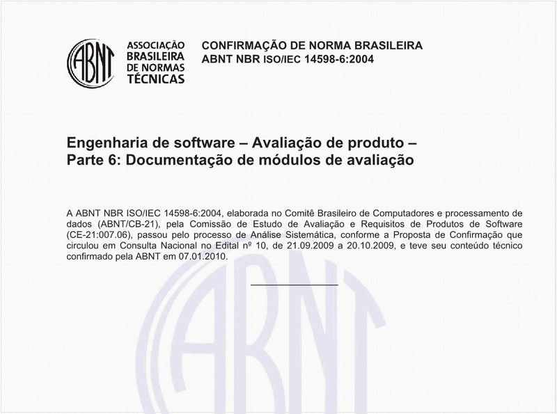 Engenharia de software - Avaliação de produto - Parte 6: Documentação de módulos de avaliação