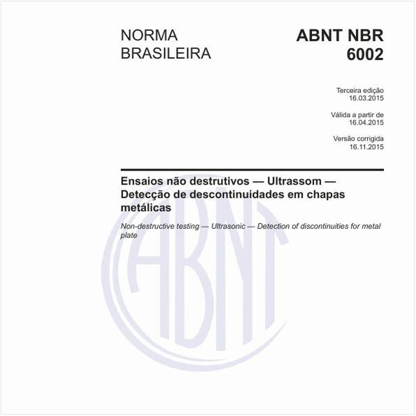 Ensaios não destrutivos - Ultrassom - Detecção de descontinuidades em chapas metálicas