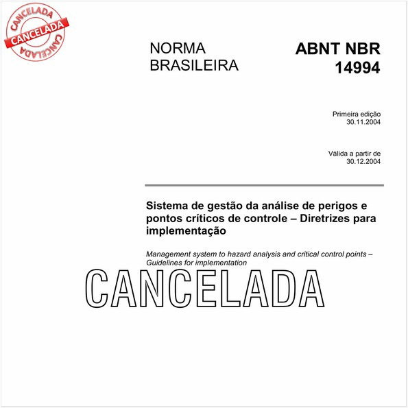 Sistema de gestão da análise de perigos e pontos críticos de controle - Diretrizes para implementação