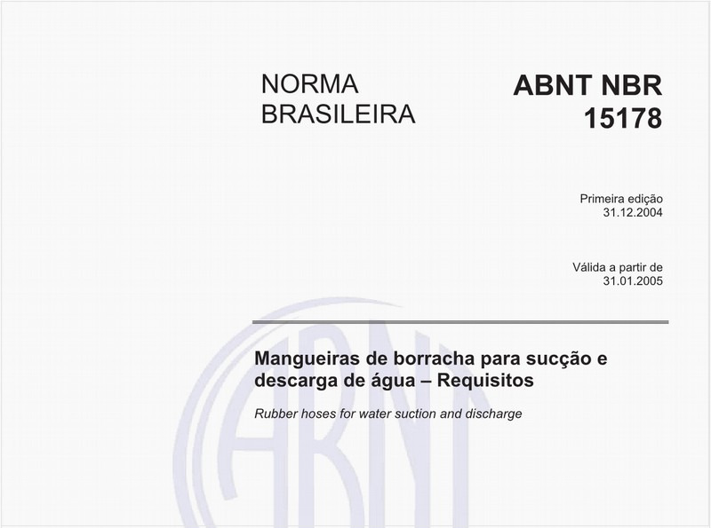 Mangueiras de borracha para sucção e descarga de água - Requisitos