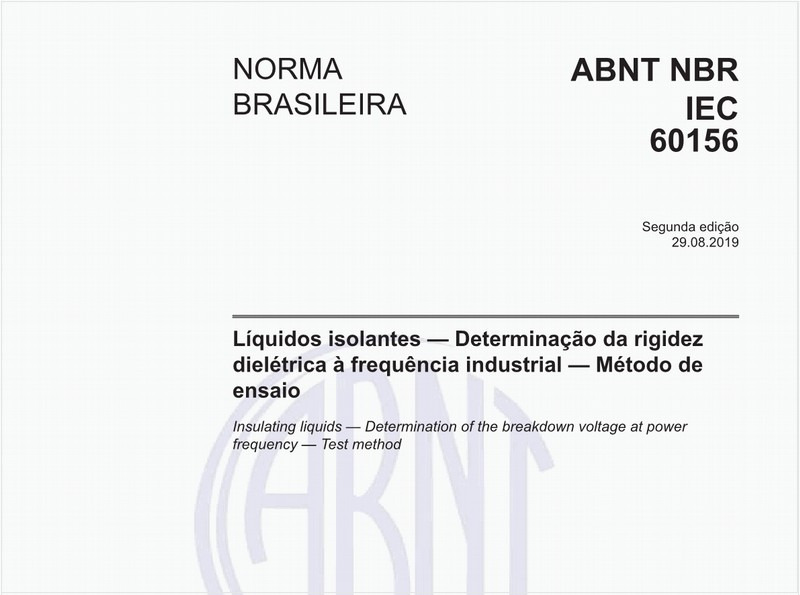 Líquidos isolantes — Determinação da rigidez dielétrica à frequência industrial — Método de ensaio