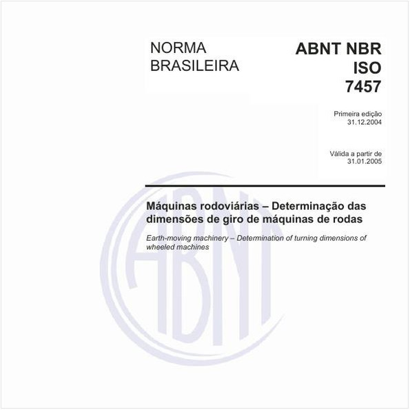 Máquinas rodoviárias - Determinação das dimensões de giro de máquinas de rodas