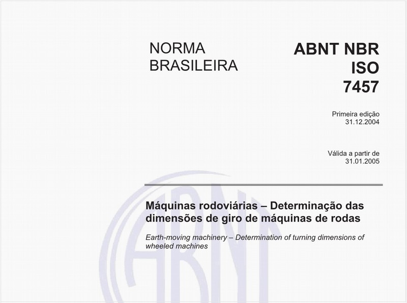Máquinas rodoviárias - Determinação das dimensões de giro de máquinas de rodas