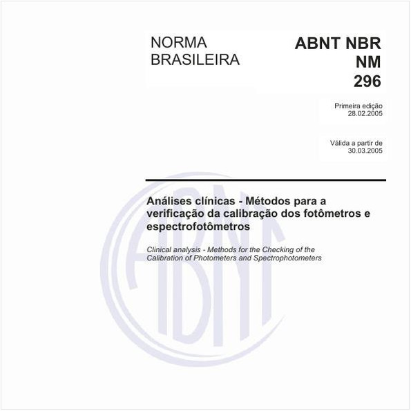Análises clínicas  - Métodos para a verificação de calibração dos fotômetros e espectrofotômetros