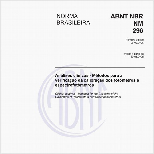 Análises clínicas  - Métodos para a verificação de calibração dos fotômetros e espectrofotômetros