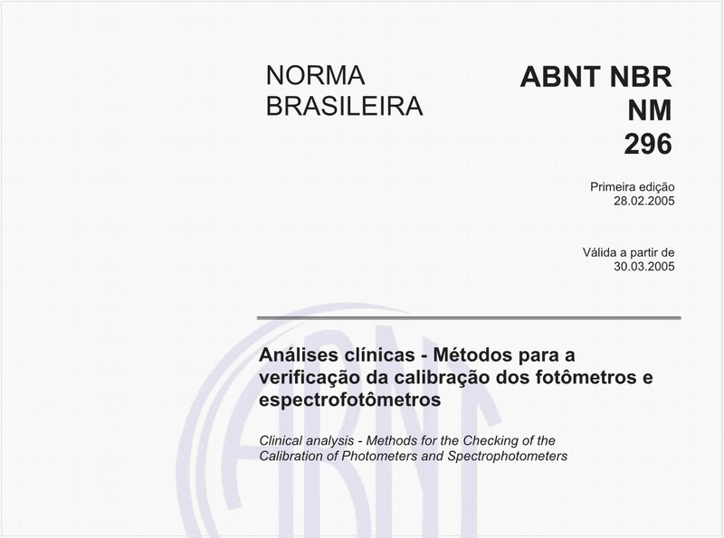 Análises clínicas  - Métodos para a verificação de calibração dos fotômetros e espectrofotômetros
