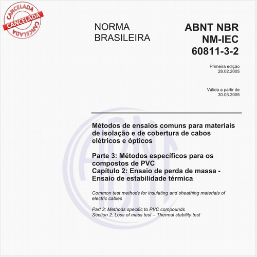 Métodos de ensaios comuns para materiais de isolação e de cobertura de cabos elétricos e ópticos - Parte 3: Métodos específicos para os compostos de PVC - Capítulo 2: Ensaio de perda de massa - Ensaio de estabilidade térmica