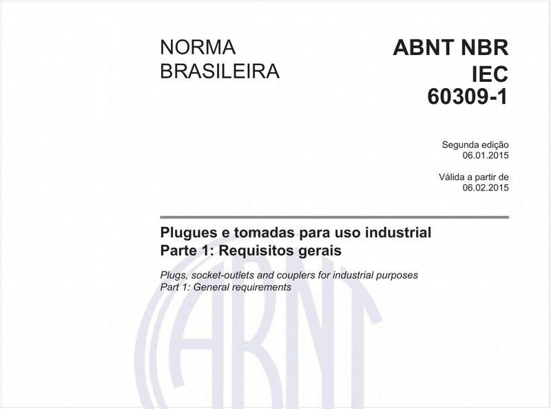 Plugues e tomadas para uso industrial - Parte 1: Requisitos gerais