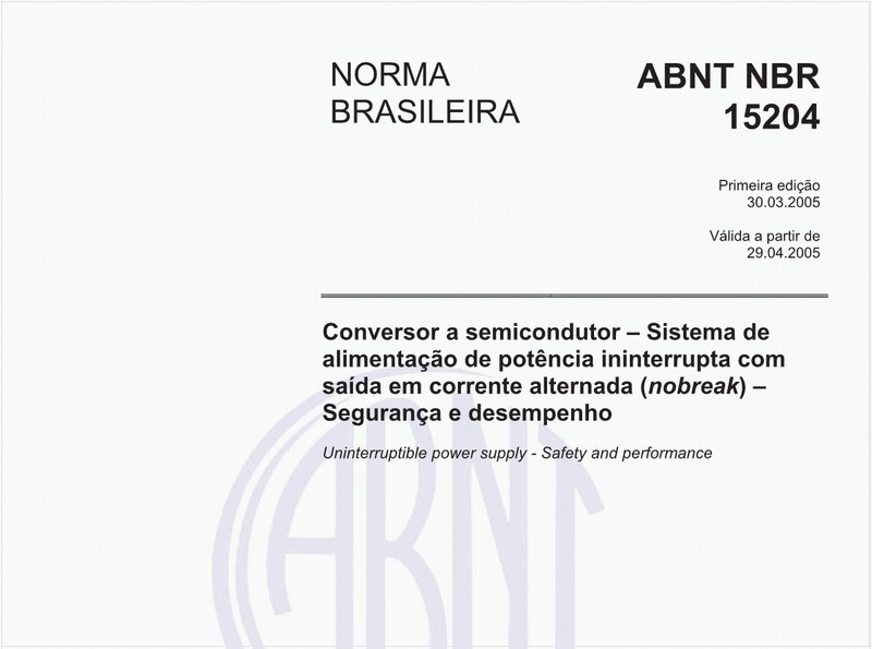 Conversor a semicondutor - Sistema de alimentação de potência ininterrupta com saída em corrente alternada (nobreak) - Segurança e desempenho