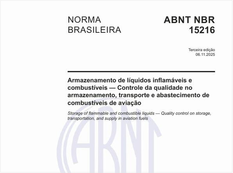 Armazenamento de líquidos inflamáveis e combustíveis — Controle da qualidade no armazenamento, transporte e abastecimento de combustíveis de aviação