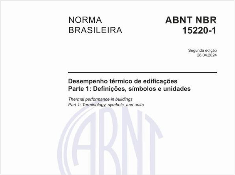 Desempenho térmico de edificações - Parte 1: Definições, símbolos e unidades